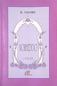 Livro Noibeddo: Oferta [col. Sabedoria] Autor Tagore, Rabindranath (1996) [usado]