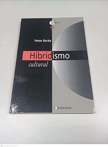Livro Hibridismo Cultural Autor Burke, Peter (2003) [usado]