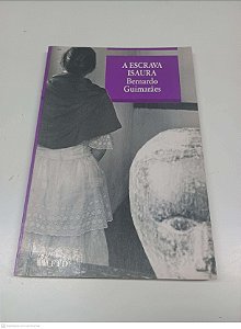 Livro a Escrava Isaura Autor Guimarães, Bernardo (1992) [usado]