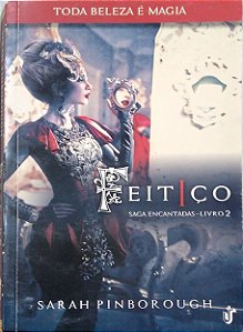 Livro Feitiço [encantadas; 2] Autor Pinborough, Sarah (2013) [usado]