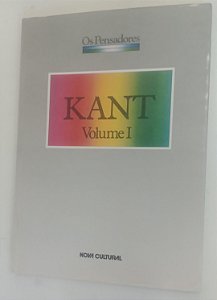 Livro Kant Vol. 1 - os Pensadores Autor Kant (1987) [usado]