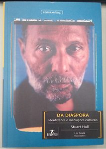 Livro da Diáspora: Identidades e Mediações Culturais Autor Hall, Stuart (2013) [usado]