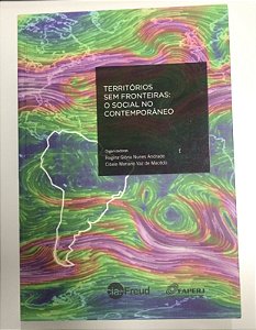 Livro Territórios sem Fronteiras: o Social no Contemporâneo Autor Andrade, Regina Glória Nunes e Cibele Macêdo (2014) [usado]
