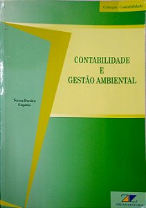Livro Contabilidade e Gestão Ambiental Autor Eugénio, Teresa Pereira (2004) [usado]