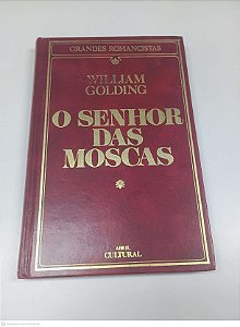 Livro Grandes Romancistas; o Senhor das Moscas Autor Golding, William (1984) [usado]