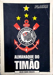 Livro Almanaque do Timão Autor Unzelte, Celso Diario (2000) [usado]