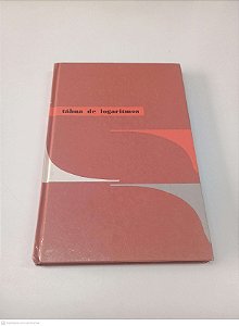 Livro Tébua de Logaritmos Autor Serrão, Alberto Nunes [usado]