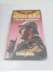 Livro as Aventuras de Sherlock Holmes: o Cão dos Barkerville Volume 4 Autor Doyle, Conan [usado]