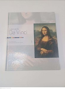 Livro Leonardo da Vinci - Coleção Folha - Grandes Mestres da Pintura - Vol 3 Autor Folha de São Paulo (2007) [usado]
