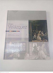 Livro Diego Velázquez - Coleção Folha - Grandes Mestres da Pintura - Vol 7 Autor Folha de São Paulo (2007) [usado]