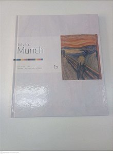 Livro Edvaerd Munch- Coleção Folha - Grandes Mestres da Pintura - Vol 15 Autor Folha de São Paulo (2007) [usado]