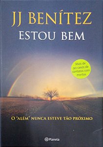 Livro Estou bem Autor Benítez, J. J. (2015) [seminovo]