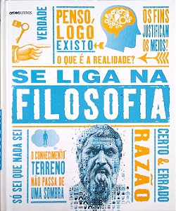 Livro Se Liga na Filosofia Autor Weeks, Marcus (2014) [seminovo]