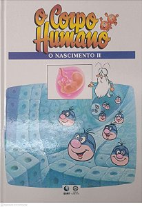 Livro Era Uma Vez o Corpo Humano - o Renascimento Ii Autor Desconhecido (1995) [usado]