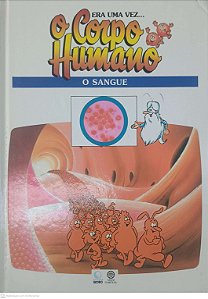 Livro Era Uma Vez o Corpo Humano - o Sangue Autor Desconhecido (1995) [usado]