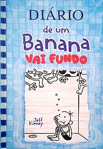 Livro Vai Fundo [diário de um Banana; 15] Autor Kinney, Jeff (2020) [seminovo]