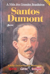 Livro Santos Drumont [a Vida dos Grandes Brasileiros] Autor Silva, Francisco Pereira da (2001) [usado]