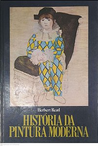 Livro História da Pintura Moderna Autor Read, Herbert (1981) [usado]