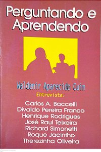 Livro Perguntando e Aprendendo Autor Cuin, Waldenir Aparecido (1996) [usado]