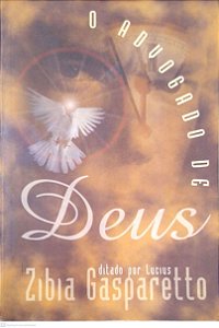 Livro Advogado de Deus Autor Gasparetto, Zibia (1998) [usado]