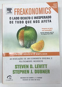 Livro Freakonomics: o Lado Oculto e Inesperado de Tudo que nos Afeta Autor Levitt, Steven D. (2007) [usado]