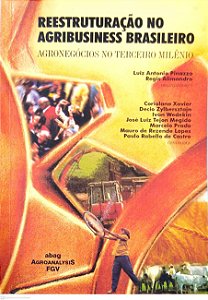 Livro Reestruturação no Agribusiness Brasileiro Autor Pinazza, Luiz Antonio (1999) [usado]