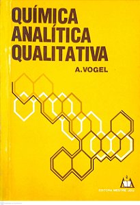 Livro Química Analítica Qualitativa Autor Vogel, Arthur Israel (1981) [usado]