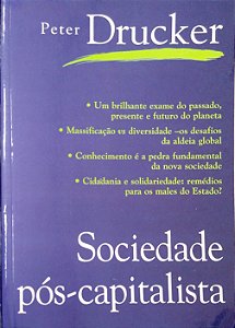 Livro Sociedade Pós-capitalista Autor Drucker, Peter (1999) [usado]