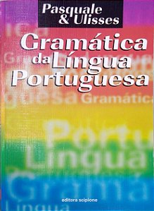 Livro Gramática da Língua Portuguesa Autor Pasquale & Ulisses (1999) [usado]
