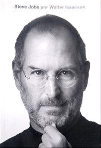 Livro Steve Jobs Autor Isaacson, Walter (2011) [seminovo]