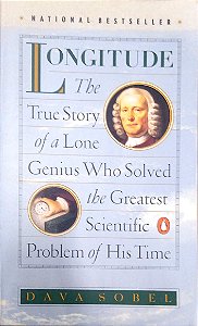 Livro Longitude - The True Story Of a Lone Genius Who Solved The Greatest Scientific Problem os His Time Autor Sobel, Dava (1995) [usado]