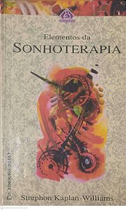 Livro Elementos da Sonhoterapia Autor Kaplan-williams, Strephon (1993) [usado]