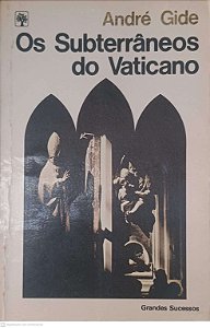 Livro os Subterraneos do Vaticano Autor Gide, André (1982) [usado]