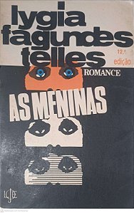 Livro as Meninas Autor Telles, Lygia Fagundes (1981) [usado]