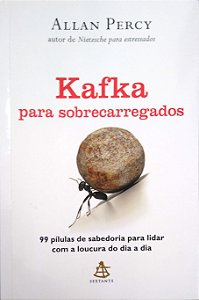 Livro Kafka para Sobrecarregados Autor Percy, Allan (2012) [seminovo]