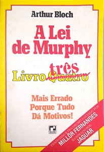 Livro a Lei de Murphy - Livro Três Autor Bloch, Arthur (1995) [usado]