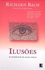 Livro Ilusões Autor Bach, Richard (2008) [seminovo]
