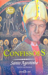 Livro Confissões [obra-prima de Cada Autor; 4] Autor Agostinho, Santo (2006) [usado]