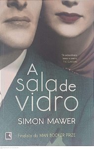 Livro a Sala de Vidro Autor Mawer, Simon (2011) [usado]