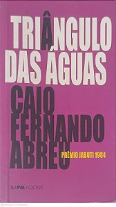 Livro Triangulo das Aguas Autor Abreu, Caio Fernando (2011) [usado]