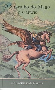 Livro o Sobrinho do Mago: as Cronicas de Nárnia Autor Lewis, C. S. (2003) [usado]