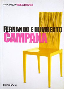 Livro Fernando e Humberto Campana [folha Grandes Designers; 3] Autor Perrone, Carlos Eduardo Leite (2012) [usado]