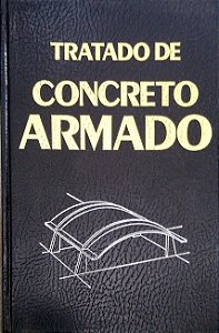 Livro Tratado de Concreto Armado; 4 Autor Guerrin, A. [usado]
