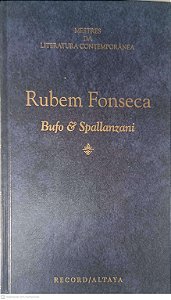 Livro Mestres da Literatura Contemporênea: Bufo & Spallanzani - Volume 29 Autor Fonseca, Rubem (1996) [usado]