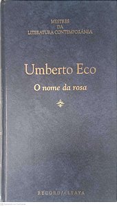 Livro Mestres da Literatura Contemporânea: o Nome da Rosa - Volume 4 Autor Eco, Umberto (1995) [usado]