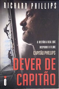 Livro Dever de Capitão Autor Phillips, Richard (2013) [usado]