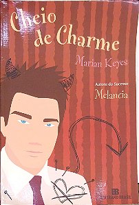 Livro Cheio de Charme Autor Keyes, Marian (2012) [usado]