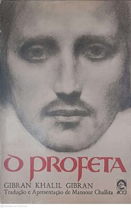 Livro o Profeta Autor Gibran, Gibran Khalil (1981) [usado]
