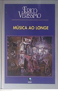 Livro Musica ao Longe Autor Verissimo, Erico (1995) [usado]