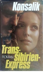 Livro Transsibirien-express Autor Konsalik, H.g. [usado]
